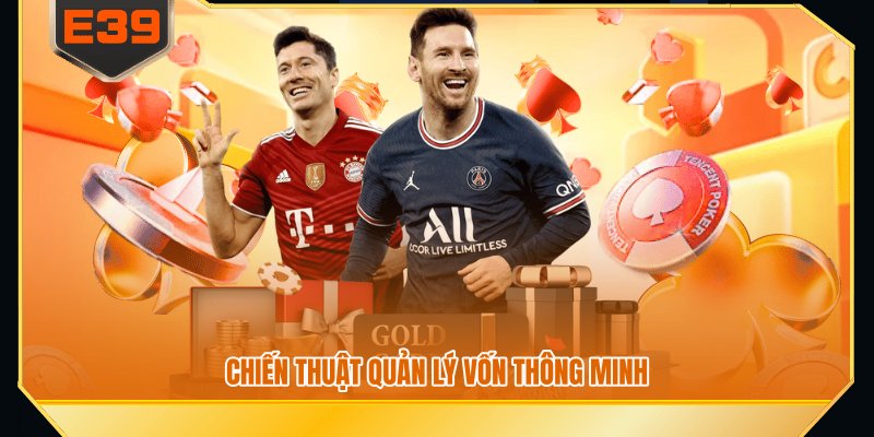 Chiến thuật quản lý vốn thông minh